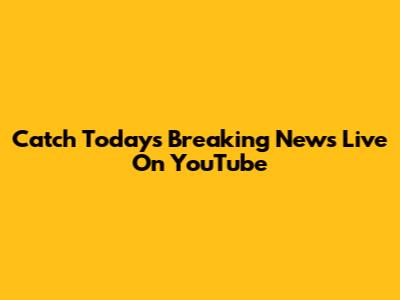 Catch Today's Breaking News Live On YouTube