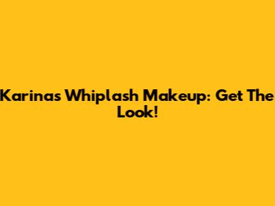 Karina's Whiplash Makeup: Get The Look!