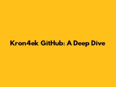 Kron4ek GitHub: A Deep Dive