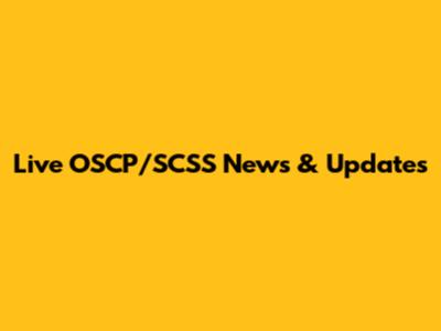 Live OSCP/SCSS News & Updates