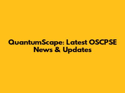 QuantumScape: Latest OSCPSE News & Updates