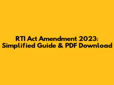RTI Act Amendment 2023: Simplified Guide & PDF Download