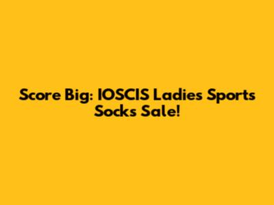 Score Big: IOSCIS Ladies' Sports Socks Sale!