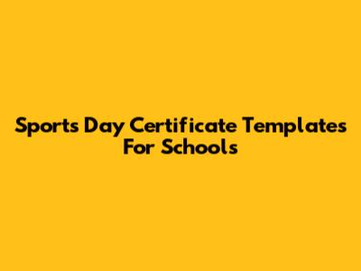 Sports Day Certificate Templates For Schools