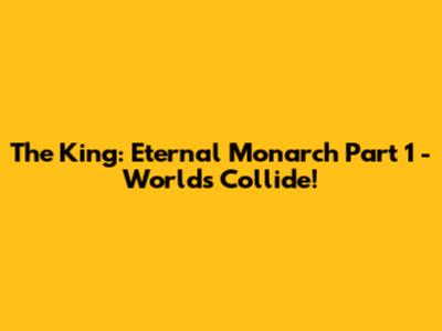 The King: Eternal Monarch Part 1 - Worlds Collide!