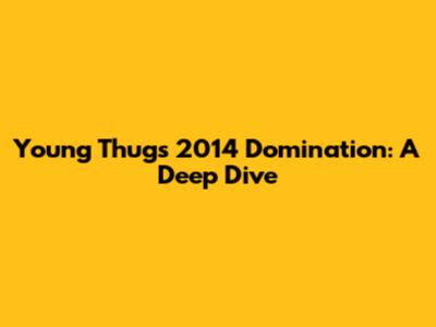 Young Thug's 2014 Domination: A Deep Dive